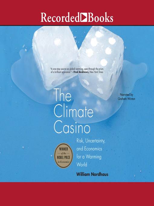 Title details for The Climate Casino by William D. Nordhaus - Available